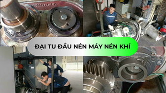 ĐẠI TU MÁY NÉN KHÍ